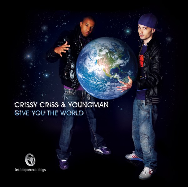 Crissy Criss & Youngman - Give You The World