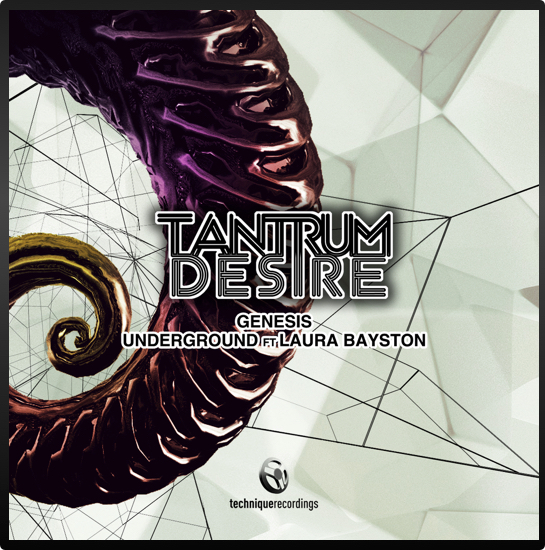 Tantrum Desire - Genesis / Underground Feat Laura Boutique