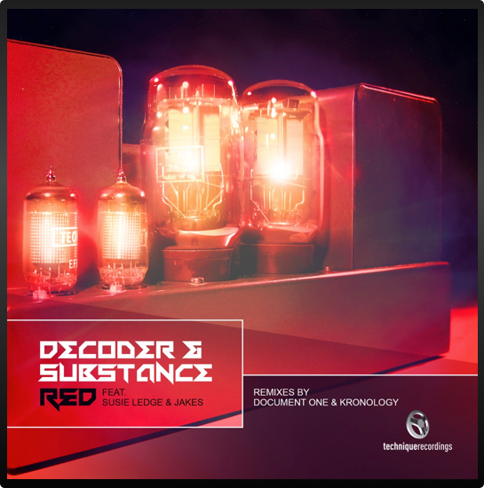 Decoder & Substance red feat. susie ledge & Jakes