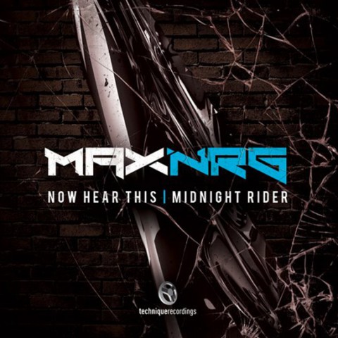 MaxNRG Now Hear This Midnight Rider