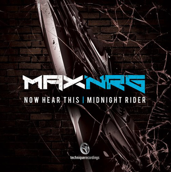 MaxNRG Now Hear This Midnight Rider