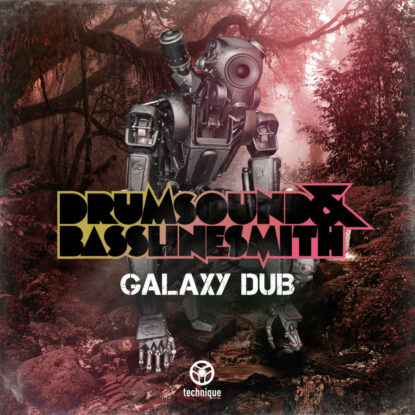 Drumsound & Bassline Smith - Galaxy Dub